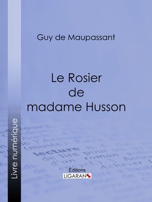 cover image of Le Rosier de madame Husson
